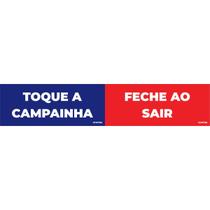 Placa de Sinalização Toque a Campainha Feche ao Sair