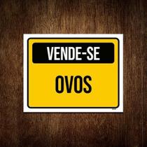 Placa De Sinalização - Vende-Se Ovos 18X23