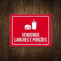 Placa De Sinalização Vendemos Lanches E Porções 18X23