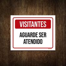 Placa De Sinalização - Visitantes Aguarde Ser Atendido 27X35