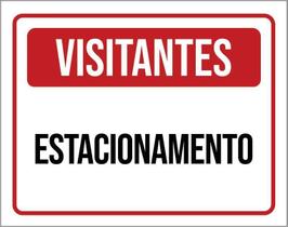 Placa De Sinalização - Visitantes Estacionamento 18X23