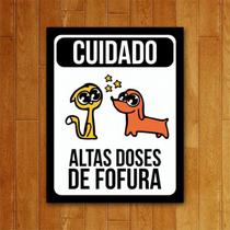 Placa Decorativa - Altas Doses De Fofura