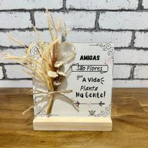 Placa Decorativa Amigas com Buque Presente para Amigas Decoração Casa