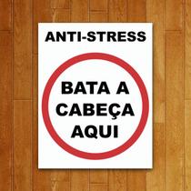Placa Decorativa - Anti-Stress Bata A Cabeça Aqui