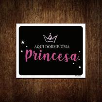 Placa Decorativa - Aqui Dorme Uma Princesa 18X23