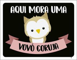 Placa Decorativa Aqui Mora Um Vovó Coruja 18X23 Placa Decorativa Aqui Mora Um Vovó Coruja 18X23