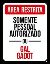 Placa Decorativa - Área Restrita Gal Gadot (27X35)