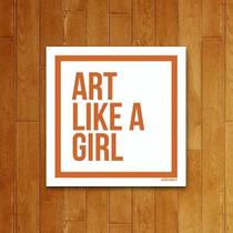 Placa Decorativa Art Like A Girl