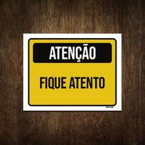 Placa Decorativa - Atenção Fique Atento 27X35