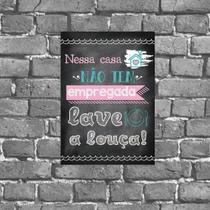 Placa Decorativa Aviso Lave Sua Louça 18x27cm Placa Decorativa Aviso Lave Sua Louça 18x27cm