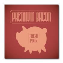 Placa Decorativa - Bacon - 1987plmk