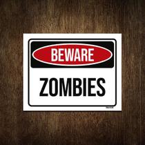 Placa Decorativa - Beware Zombies Perigo Zumbis 27X35