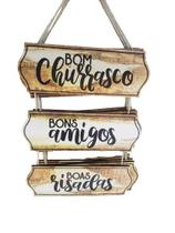 Placa Decorativa "Bom churrasco bons amigos e boas risadas"