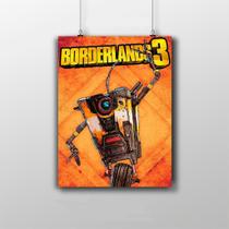 Placa Decorativa Borderlands - Poster Game 3