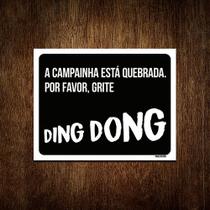 Placa Decorativa - Campainha Quebrada Grite Ding Dong 36x46