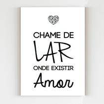 Placa decorativa chame de lar onde existe amor mdf a4 20x29