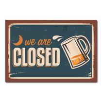 Placa Decorativa - Close - Fechado - 0649plmk Placa Decorativa - Close - Fechado - 0649plmk