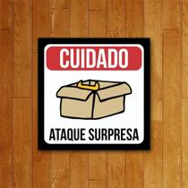 Placa Decorativa - Cuidado Ataque Surpresa Placa Decorativa - Cuidado Ataque Surpresa