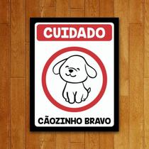 Placa Decorativa - Cuidado Cãozinho Bravo