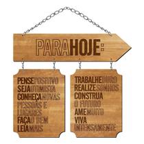 Placa Decorativa de Ambientes em MDF Para Hoje 29,5 X 32 Cm