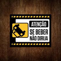 Placa Decorativa De Carro - Atenção Se Beber Não Dirija