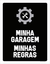 Placa Decorativa De Carros Minha Garagem Minhas Regras 27X35