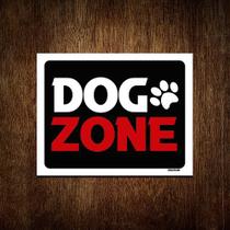 Placa Decorativa Dog Zone Patinha 36x46 - Sinalizo