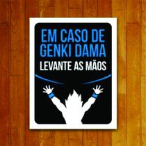 Placa Decorativa - Em caso de Genki Dama Levante as mãos - Goku 28x20
