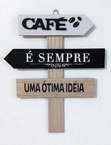 Placa Decorativa em Madeira com Setas e Frases de Café