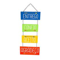 Placa Decorativa Em MDF Com Corrente Entrego, Confio, Aceito, Agradeço - RA022