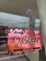 Placa Decorativa Enfeite Aberto / Fechado ESPELHADO Mdf JÁ COM VENTOSA E CORDÃO