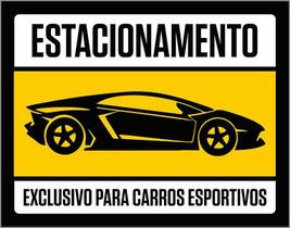 Placa Decorativa - Estacionamento Exclusivo Carros (36X46)