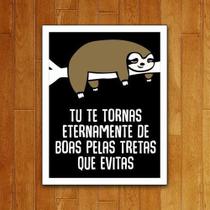 Placa Decorativa Eternamente De Boas Pelas Tretas 27X35