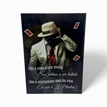 Placa Decorativa Eu sou Zé Pilintra Mdf Fita DuplaFace 27 cm