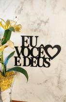 Placa Decorativa EU VOCÊ E DEUS ,MDF 3MM, Decoração com dupla face, letreiros, casa Placa Decorativa EU VOCÊ E DEUS ,MDF 3MM, Decoração com dupla face, letreiros, casa