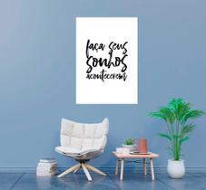 Placa Decorativa Faça Seus Sonhos Acontecerem 20X30Cm Placa Decorativa Faça Seus Sonhos Acontecerem 20X30Cm