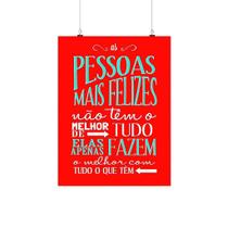 Placa Decorativa Frase As Pessoas Mais Felizes 20X30Cm
