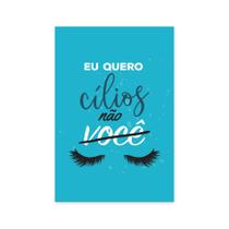 Placa Decorativa Frase Maquiagem Quero Cílios 30x40cm