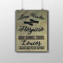 Placa Decorativa Frase "Somos todos loucos" 20X30Cm Placa Decorativa Frase "Somos todos loucos" 20X30Cm
