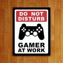 Placa Decorativa Gamer at Work - PS