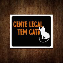 Placa Decorativa - Gente Legal Tem Gato 18x23