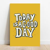 Placa Decorativa Good Day