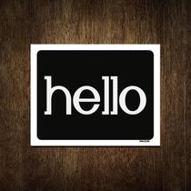 Placa Decorativa - Hello 27X35