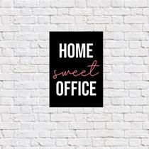 Placa Decorativa Home Sweet Office 18X27Cm - Quadros On-Line