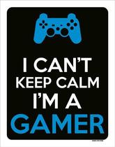 Placa Decorativa - I Can'T Keep Calm Gamer Ps 18X23