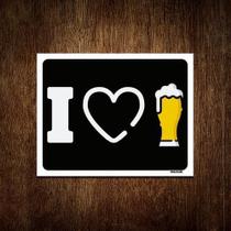 Placa Decorativa - I Love Beer Eu Amo Cerveja 18X23