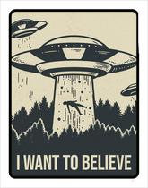 Placa Decorativa - I Want To Believe Aliens Alienigena 27X35