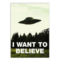 Placa Decorativa I Want To Believe UFO Ets Aliens - Bhardo