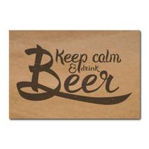 Placa Decorativa - keep Calm e Drink Beer - 1365plmk