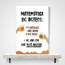 Placa Decorativa Matemática do Boteco - Papel de Parede Digital